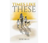 Jayne Wills Times Like These (Tascabile)