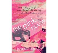 Jaynee Beach The Pink House (Tascabile)