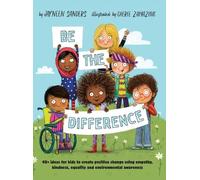 Jayneen Sanders Be the Difference (Copertina rigida)
