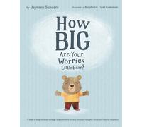 Jayneen Sanders How Big Are Your Worries Little Bear? (Tascabile)