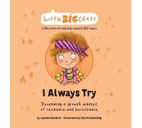 Jayneen Sanders I Always Try (Copertina rigida) Little Big Chats