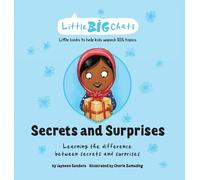 Jayneen Sanders Secrets and Surprises (Copertina rigida) Little Big Chats