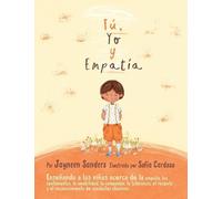 Jayneen Sanders You, Me and Empathy (Tascabile)