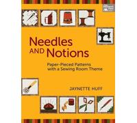 Jaynette Huff Needles and Notions (Tascabile)