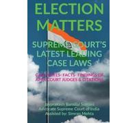 Jayprakash Bansil 'Election Matters' Supreme Court's Latest Leading (Tascabile)