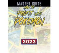 Jays Almanacs How to Profit with Pokemon (Master Guide) (Tascabile)