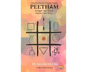 Jayshree Om A Pocket Book Of Vastu, Peetham (Tascabile)