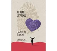 Jayshree Seth The Heart of Science (Tascabile)