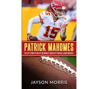 Jayson Morris Patrick Mahomes (Tascabile)