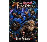 Jaz and Brandi 2: Time Trials