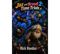 Jaz and Brandi 2: Time Trials