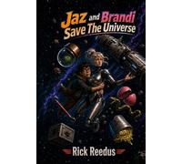 Jaz and Brandi Save The Universe