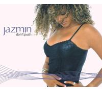 Jazmin - Don'T Push