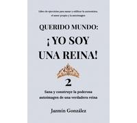 Jazmin Gonzalez Querido Mundo (Tascabile) Autoestima, Amor Propio Y Autoimagen