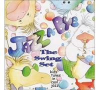 Jazz-a-Bye: the Swing Set