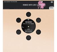 Jazz Against The Machine - Remixes With Love (Mix)