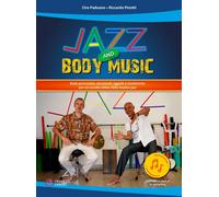 Jazz and body music. Con Contenuto digitale per accesso online - Paduano C...