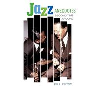 Jazz Anecdotes: Second Time Around