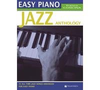 Jazz anthology. Easy piano. Ediz. italiana - Concina Franco