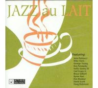 Jazz Au Lait [Audio CD] John Patitucci; Mike Stern; Geroge Young; Carl Evans Jr.