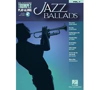 Jazz Ballads: Trumpet Play-Along Volume 7
