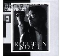Jazz Butcher Conspiracy - Rotten Soul