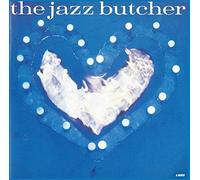 Jazz Butcher, the - Condition Blue [Import]