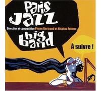 JAZZ CD, Paris Jazz Big Band - A SUIVRE[002kr]