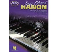 Jazz Chord Hanon: Private Lessons Series [Lingua inglese]: 70 Exercises for the Beginning to Professional Pianist