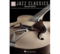Jazz Classics for Easy Guitar (Tascabile) Easy Guitar with Notes & Tab