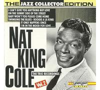 Jazz Collector Edition - Nat King Cole: the Trio Recordings Vol. 2