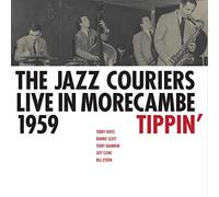 The Jazz Couriers Tippin': Live in Morecambe 1959 (CD) Album