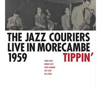 Jazz Couriers The - Live In Morecambe 1959 - Tippin