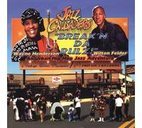 Jazz Crusaders - Break'N Da Rulz