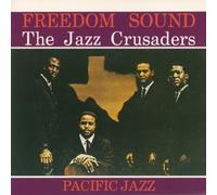 Jazz Crusaders - Freedom Sound