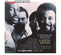JAZZ CRUSADERS - FREEDOM SOUND/LOOKIN'..