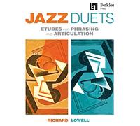 Jazz Duets Etudes for Phrasing and Articulation