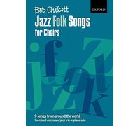 Jazz Folk Songs for Choirs: 9 songs from around the world
