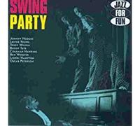 Jazz for Fun-Swing Party - Johnny Hodges, Lester Young, Buddy Tate All Stars, Coleman Hawkins..
