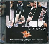 Jazz for Special Moments - Jazz for a Lazy Day