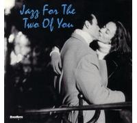 Jazz For The Two Of You - Various Artists (Audio cd)