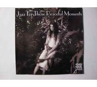 Jazz for Those Peaceful Moment