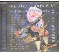 Jazz Giants Play Harry Warren - Lullaby of Broadway