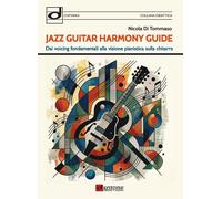 Jazz guitar harmony guide. Metodo - Di Tommaso Nicola