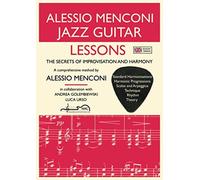 Jazz Guitar Lessons - The Secrets Of Improvisation And Harmony - NUOVO