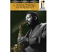 Jazz Icons: Canonball Adderley (DVD) Julian 'Cannonball' Adderley Joe Zawinul