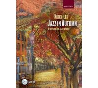 Jazz in Autumn CD: Nine Pieces for Jazz Piano (Nikki Iles Jazz Series) (2014-05-22)