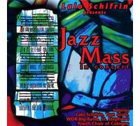 Schifrin Lalo Jazz Mass in Concert (CD) Album
