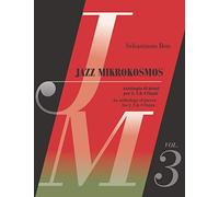 Jazz Mikrokosmos Vol. 3: An anthology of pieces for 2, 3 & 4 flutes - Antologia di brani per 2, 3 e 4 flauti