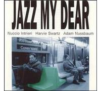 Jazz My Dear - Nuccio Intrieri Trio (Audio cd)